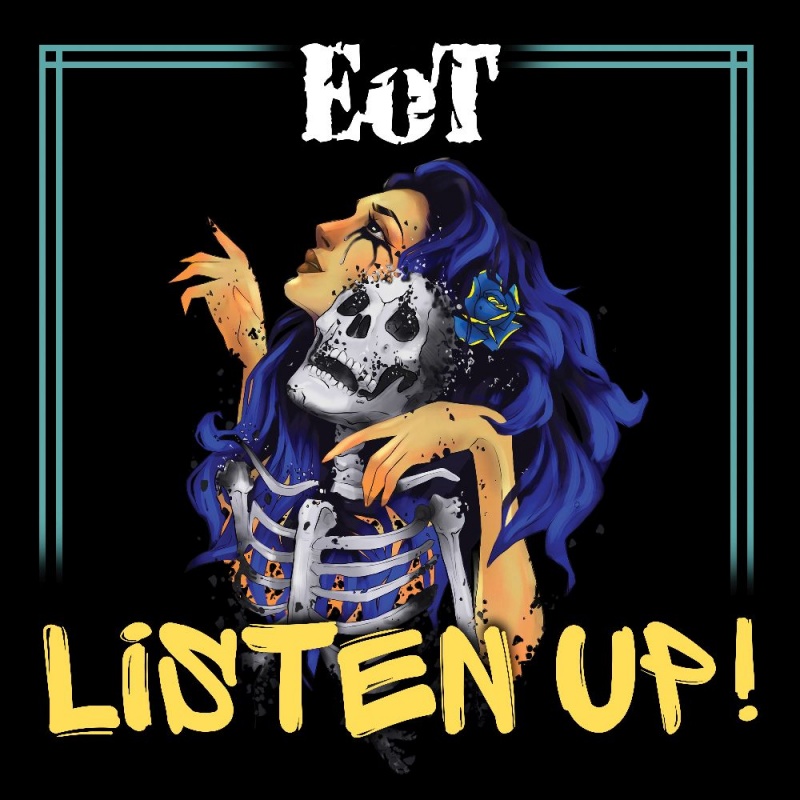 „Listen Up!“ novi EP grupe EoT, od danas na streaming servisima!