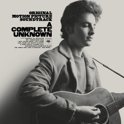 Bob Dylan - A Complete Unknown (Original Motion Picture Soundtrack)